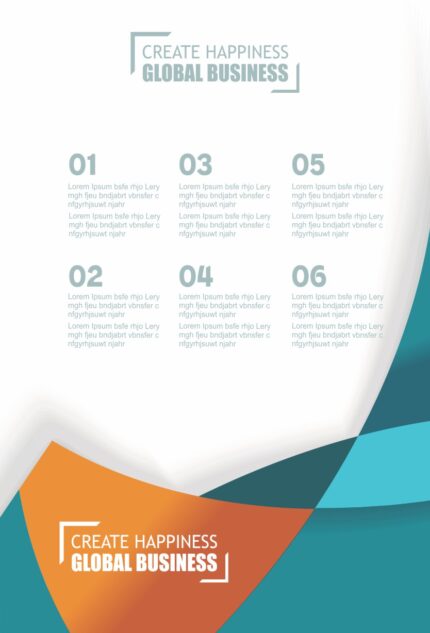 A modern business flyer template with a white and teal geometric background, six numbered content blocks, and the heading 'Create Happiness – Global Business' prominently displayed at the top and bottom.