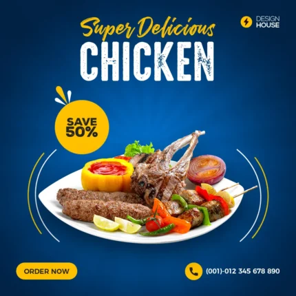 Super Delicious Chicken with 50% Discount Banner - Order Now via DESIGN HOUSE (Call 748-189-1439)